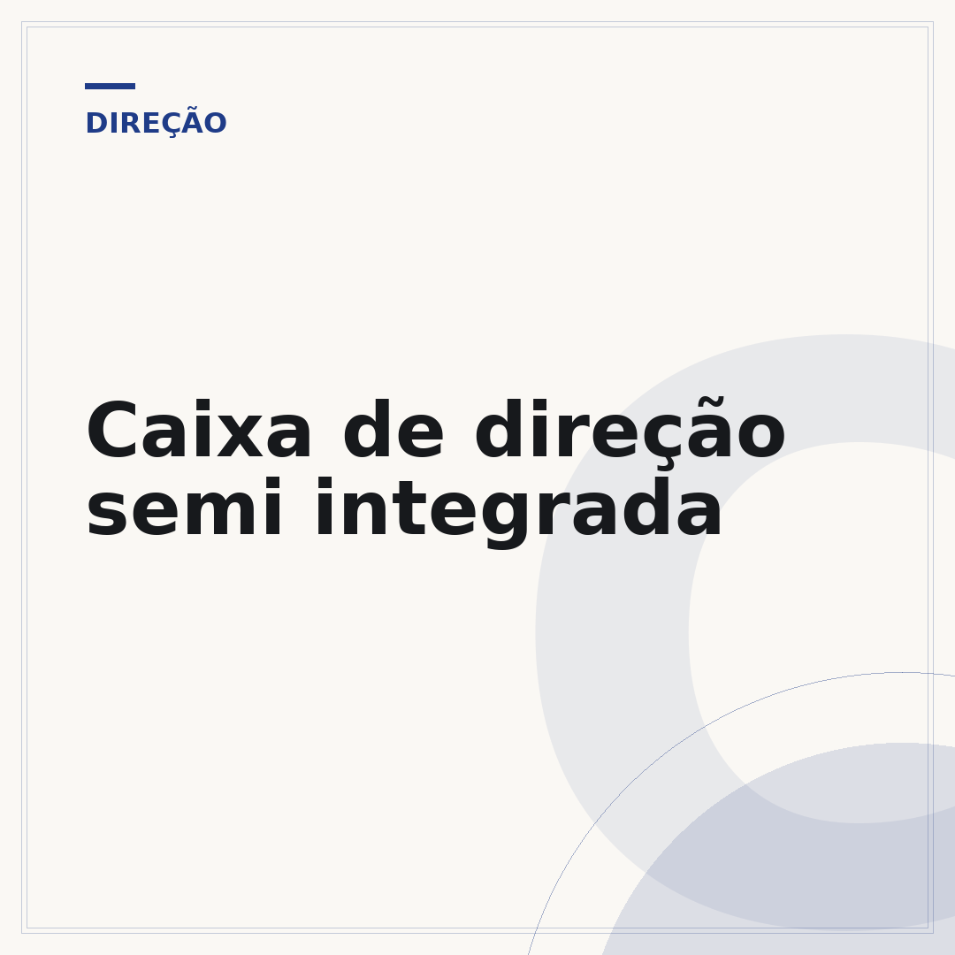 Caixa de direção semi integrada