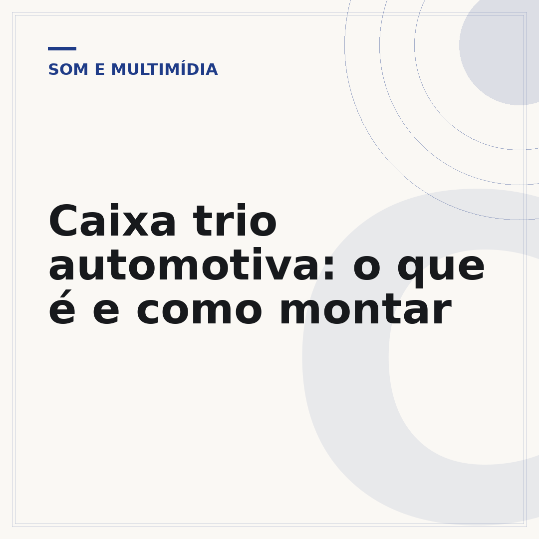 Caixa trio automotiva: o que é e como montar
