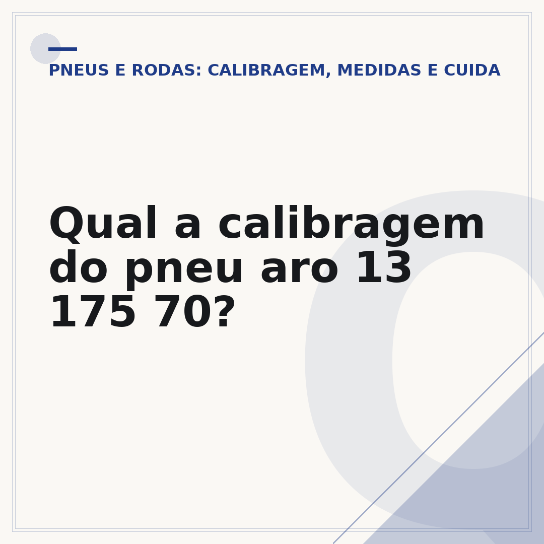 Qual a calibragem do pneu aro 13 175 70?