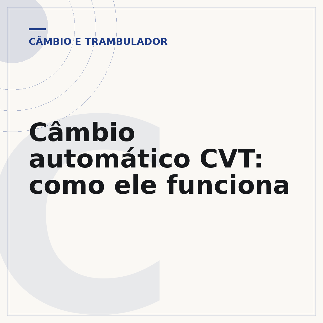 Câmbio automático CVT: como ele funciona