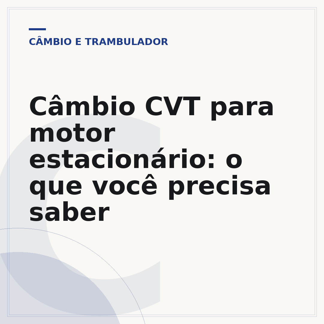 Câmbio CVT para motor estacionário: o que você precisa saber