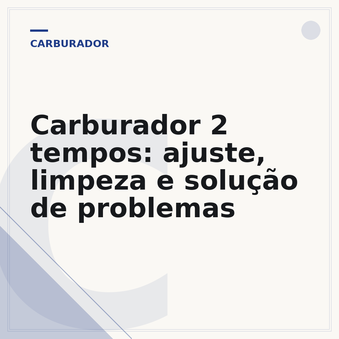 Carburador 2 tempos: ajuste, limpeza e solução de problemas