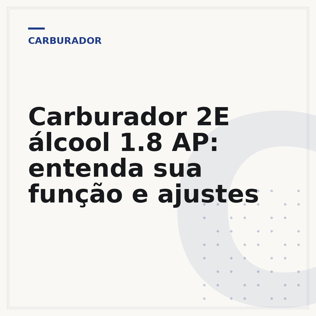 Carburador 2E álcool 1.8 AP: entenda sua função e ajustes