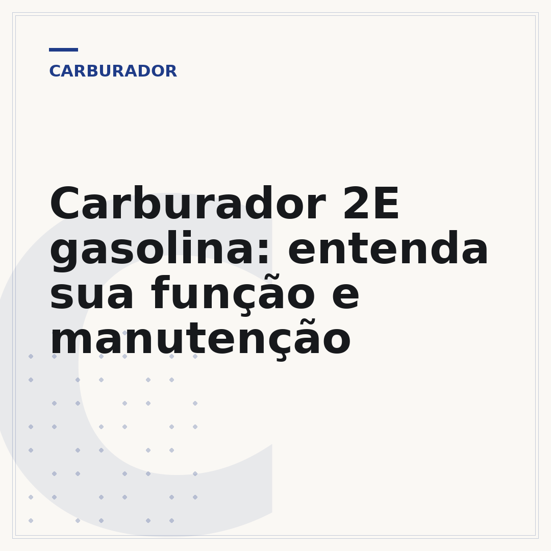 Carburador 2E gasolina: entenda sua função e manutenção