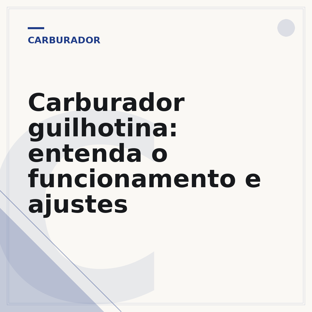 Carburador guilhotina: entenda o funcionamento e ajustes