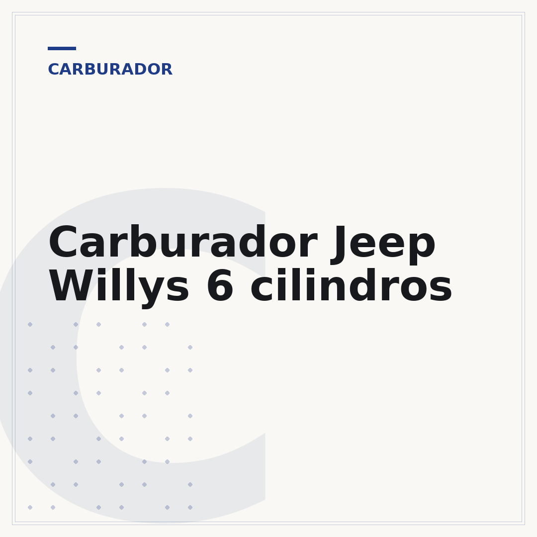Carburador Jeep Willys 6 cilindros