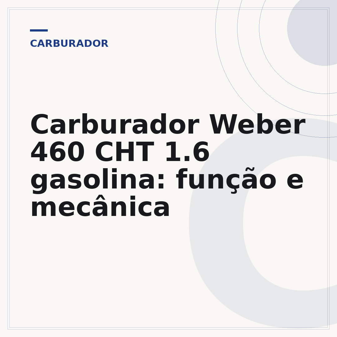 Carburador Weber 460 CHT 1.6 gasolina: função e mecânica