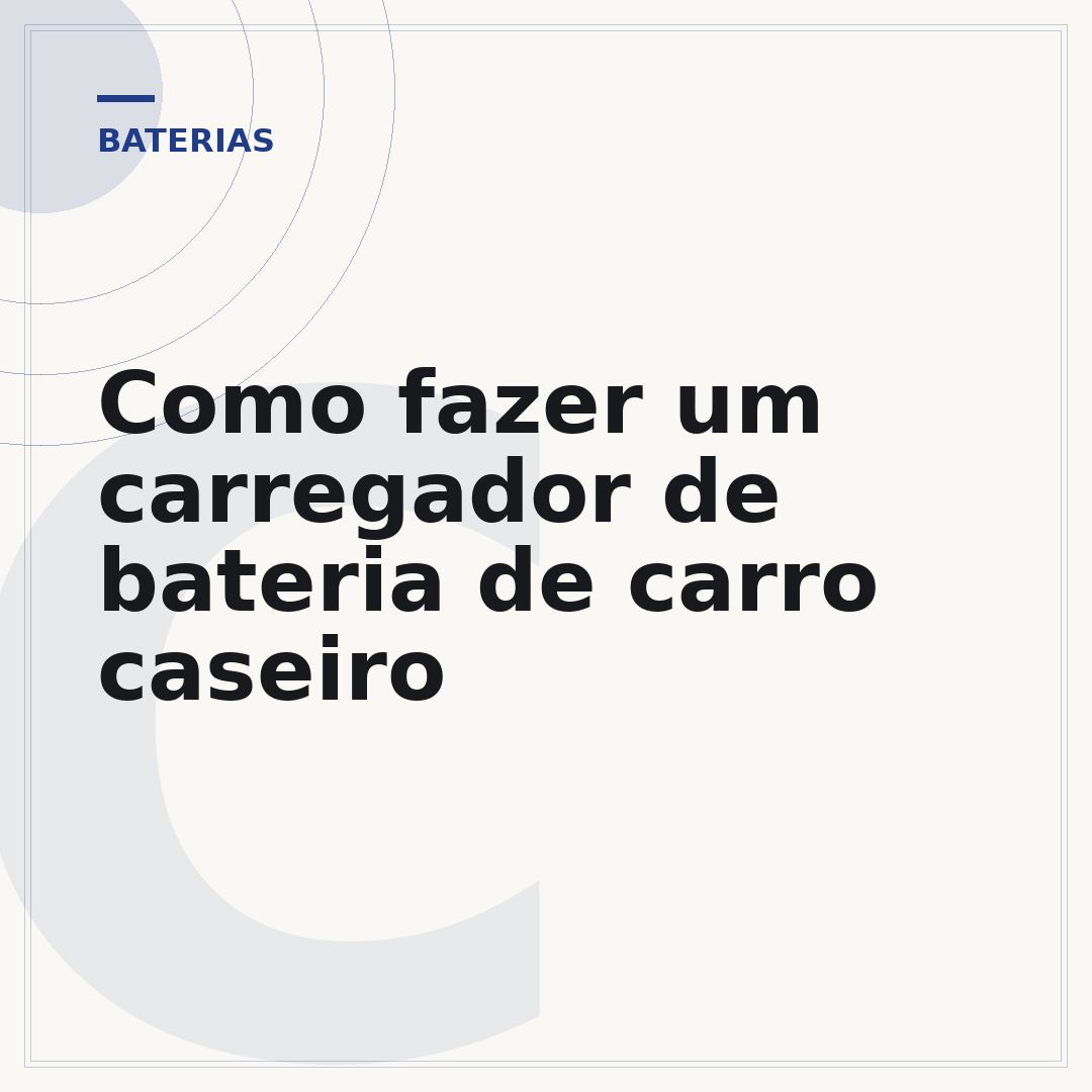 Como fazer um carregador de bateria de carro caseiro