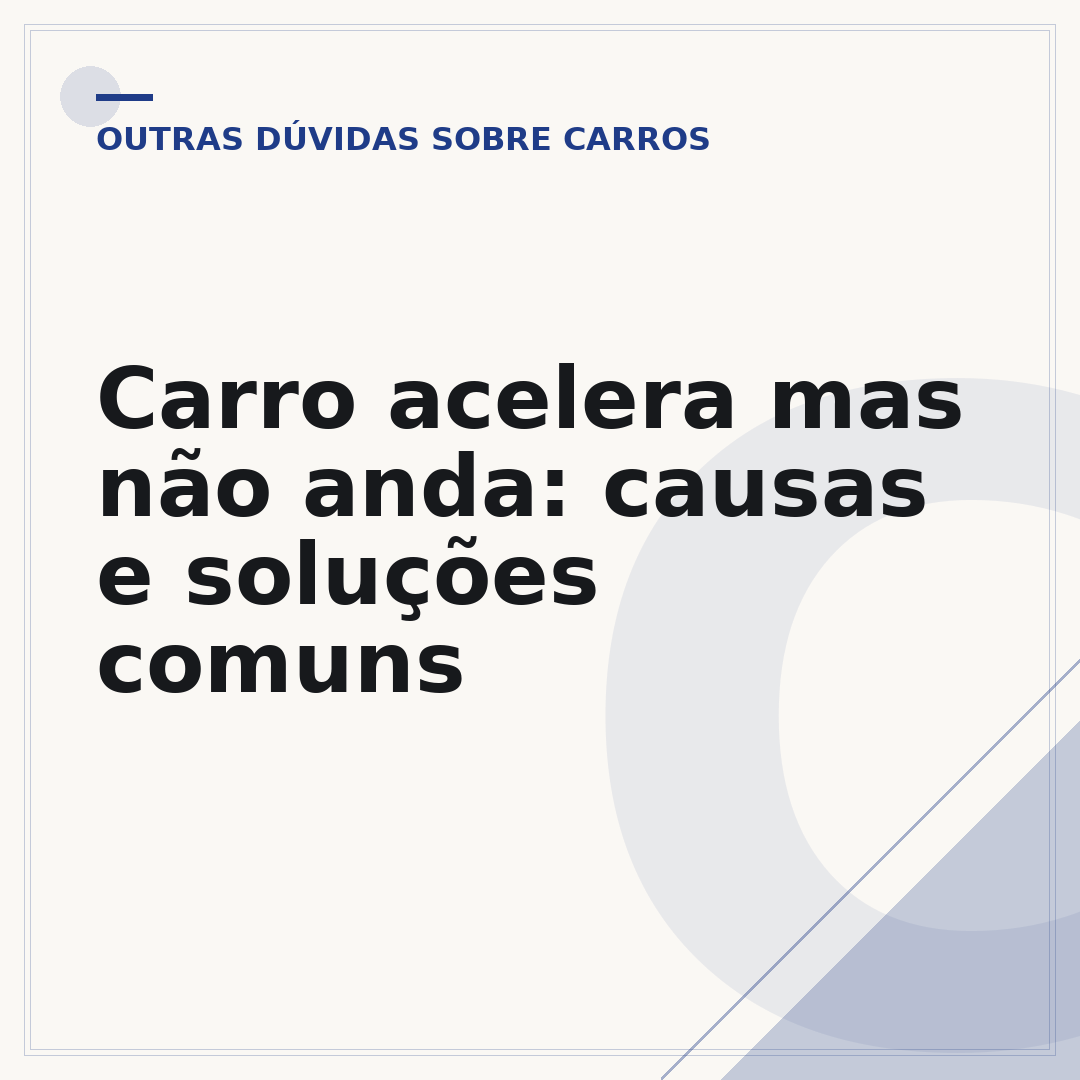 Carro acelera mas não anda: causas e soluções comuns