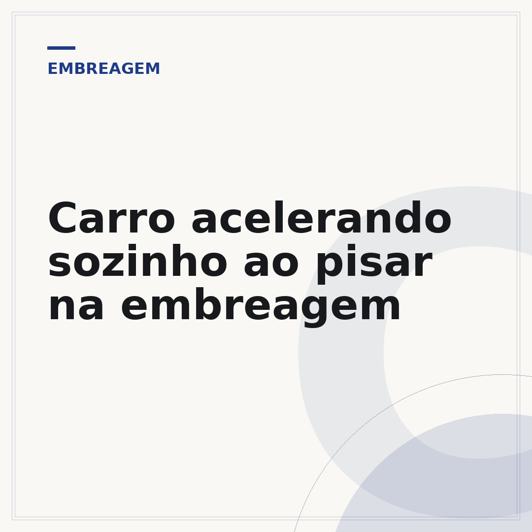 Carro acelerando sozinho ao pisar na embreagem