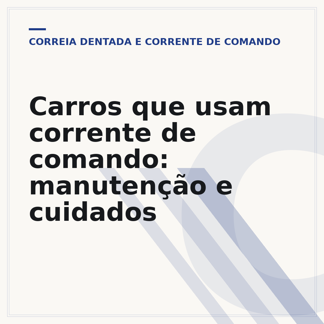 Carros que usam corrente de comando: manutenção e cuidados