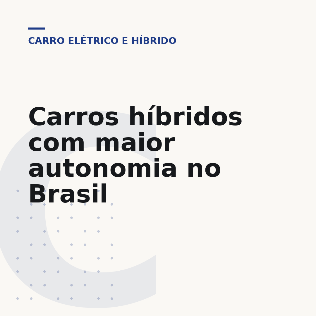 Carros híbridos com maior autonomia no Brasil