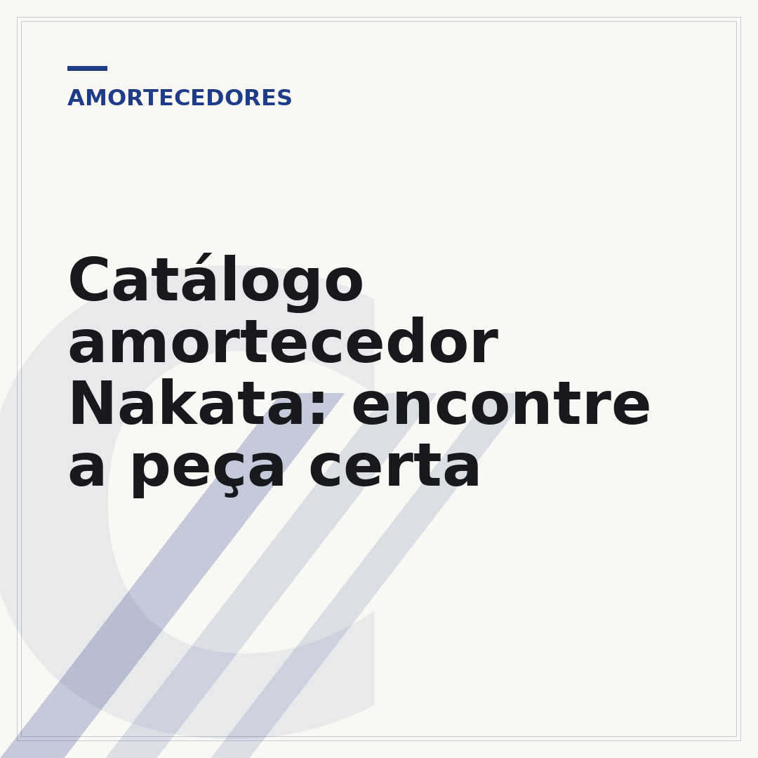 Catálogo amortecedor Nakata: encontre a peça certa