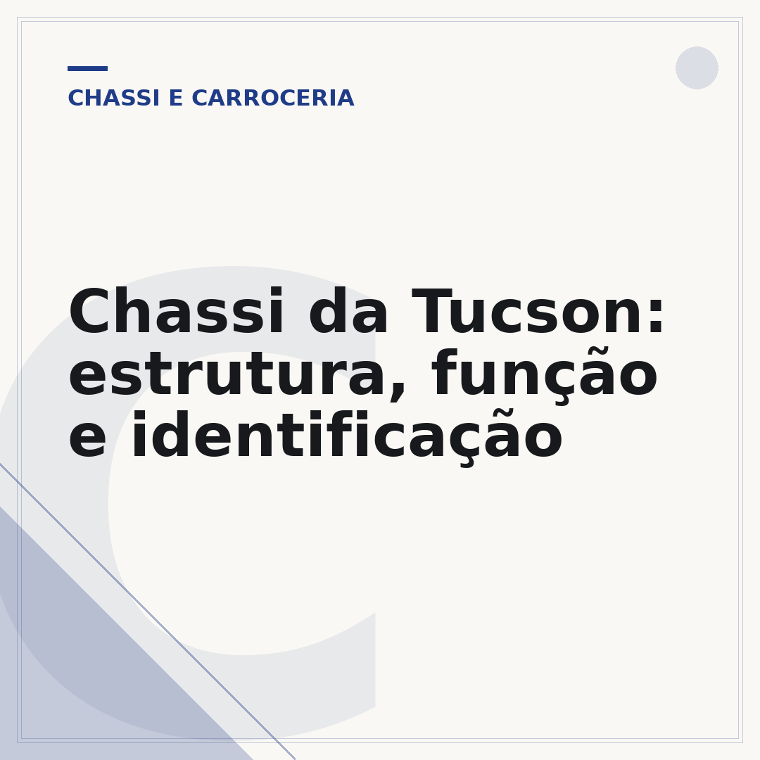 Chassi da Tucson: estrutura, função e identificação