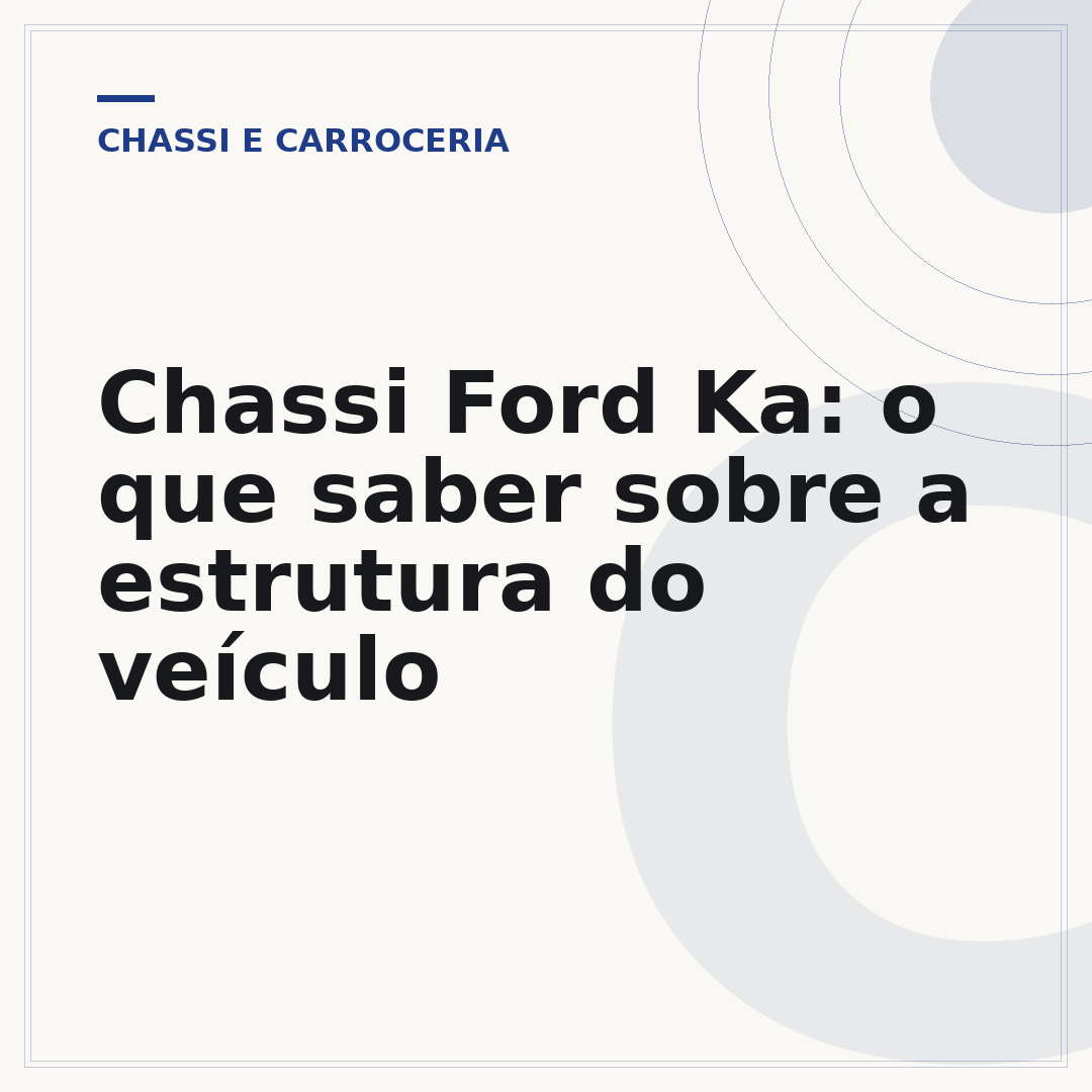 Chassi Ford Ka: o que saber sobre a estrutura do veículo