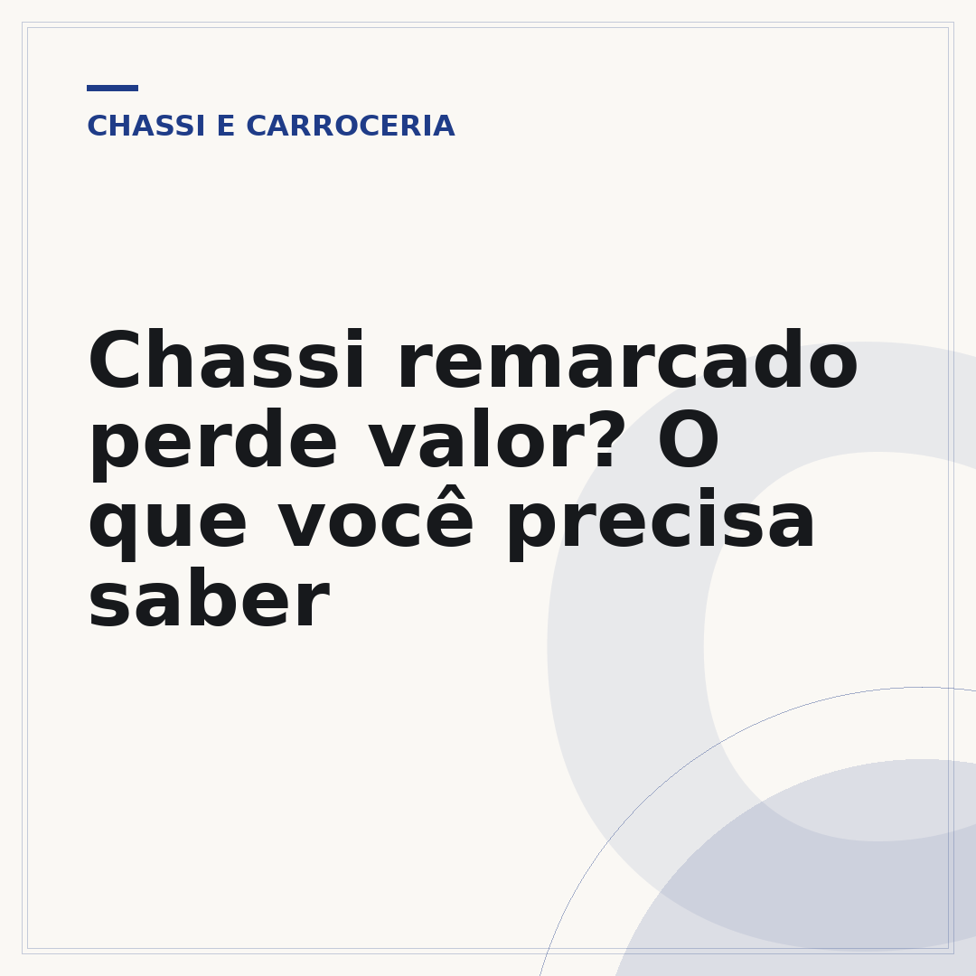 Chassi remarcado perde valor? O que você precisa saber