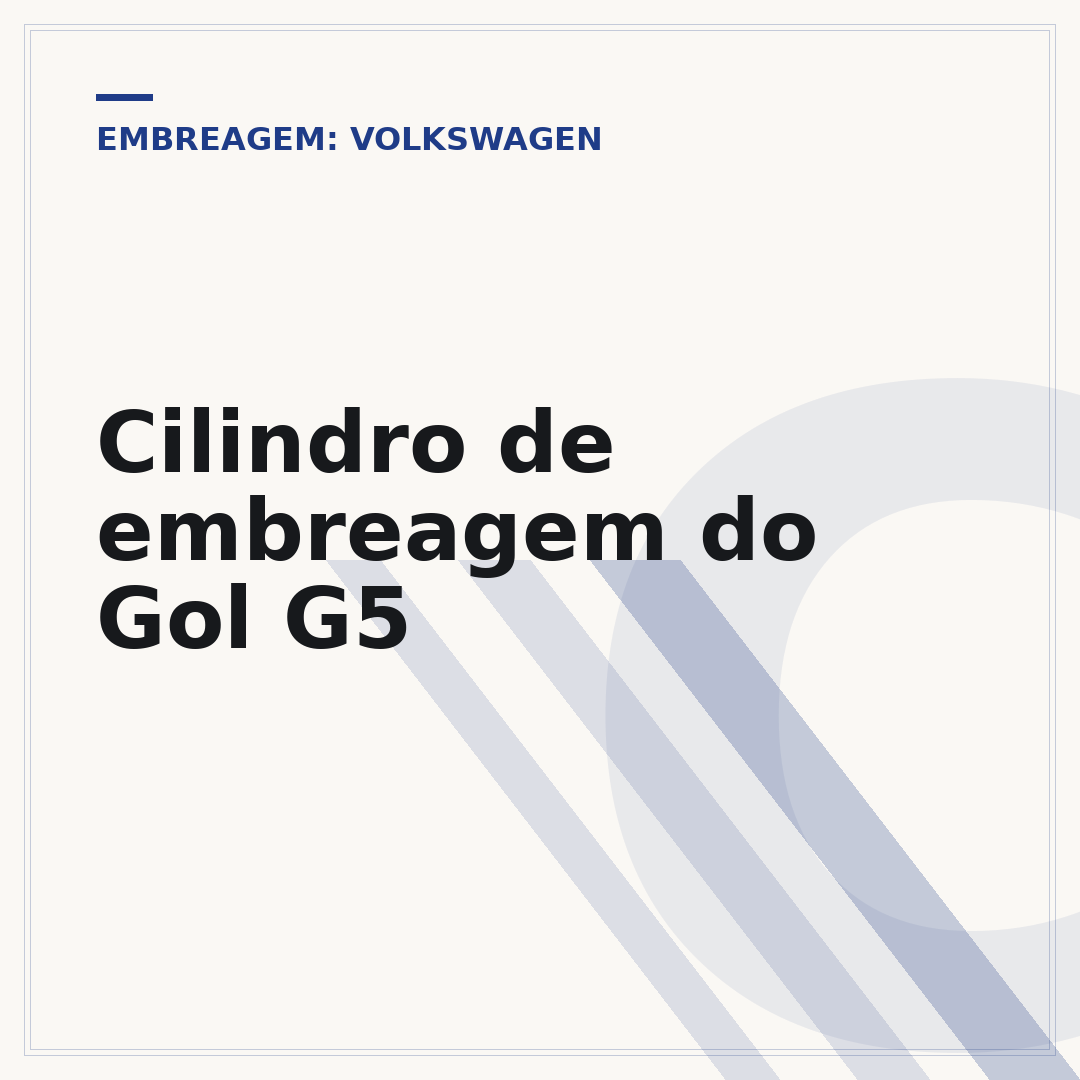 Cilindro de embreagem do Gol G5