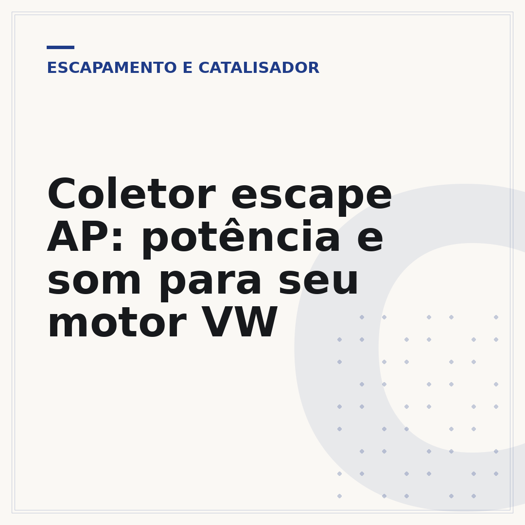 Coletor escape AP: potência e som para seu motor VW