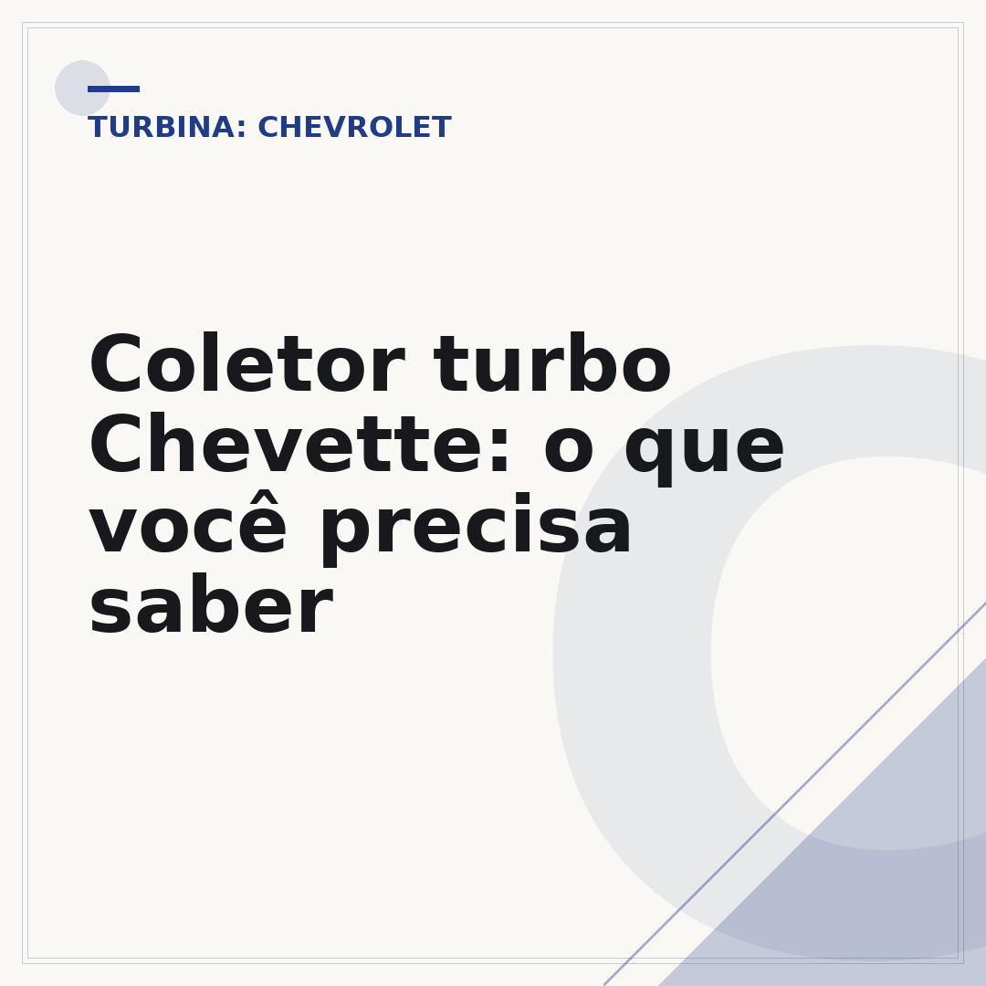 Coletor turbo Chevette: o que você precisa saber