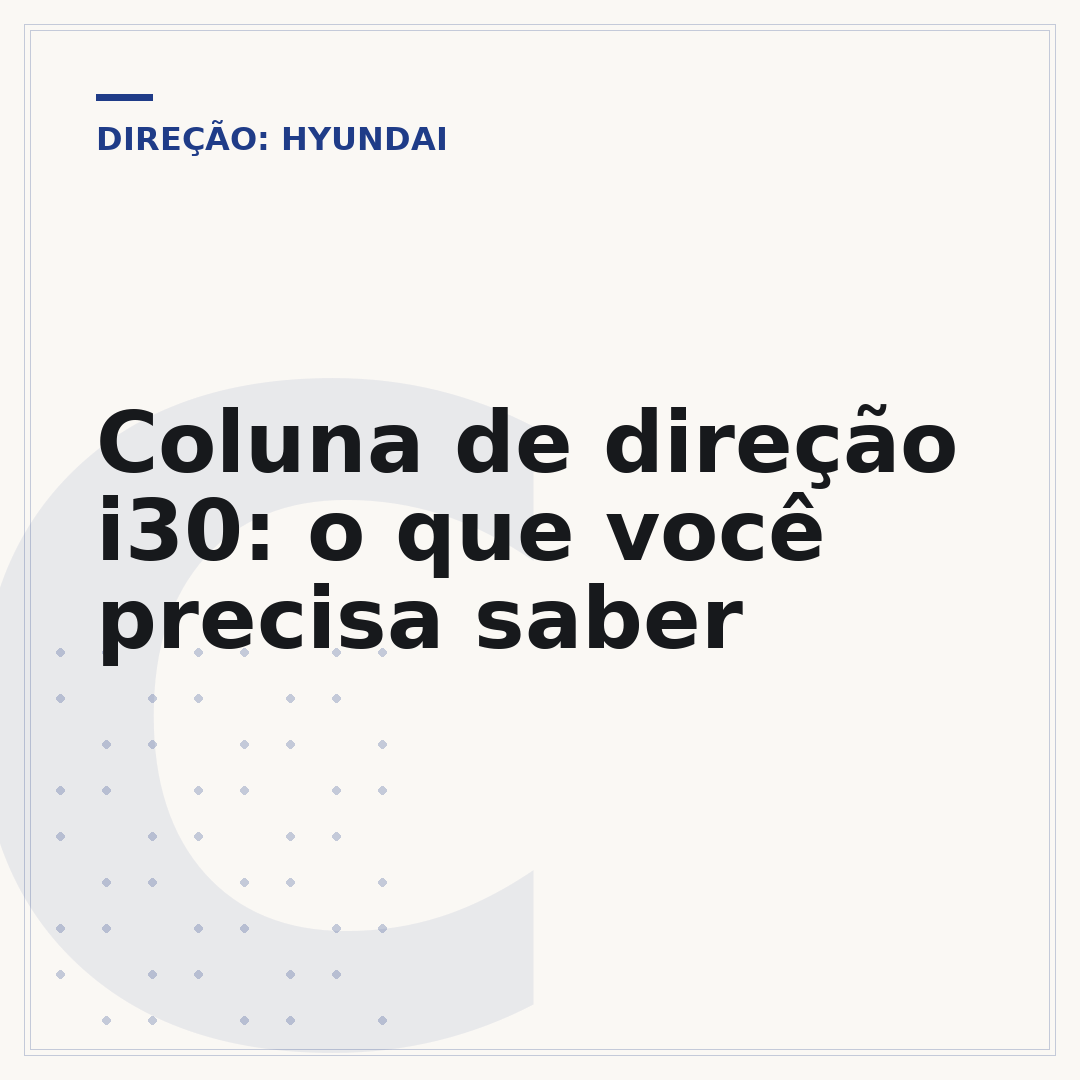 Coluna de direção i30: o que você precisa saber