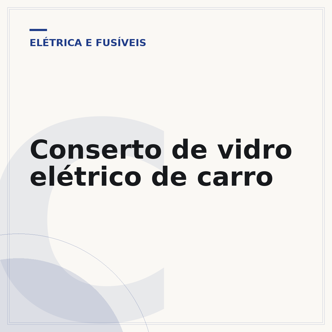 Conserto de vidro elétrico de carro