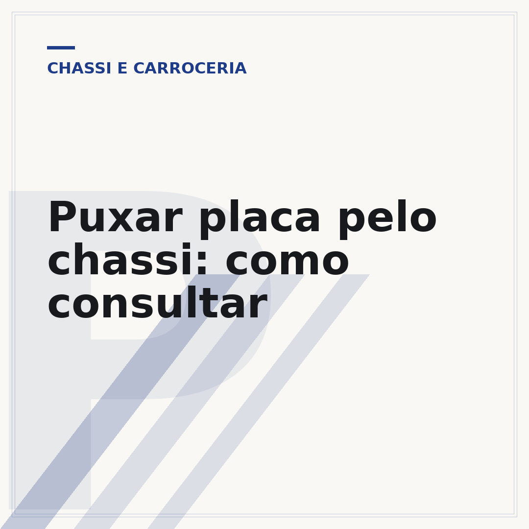 Puxar placa pelo chassi: como consultar