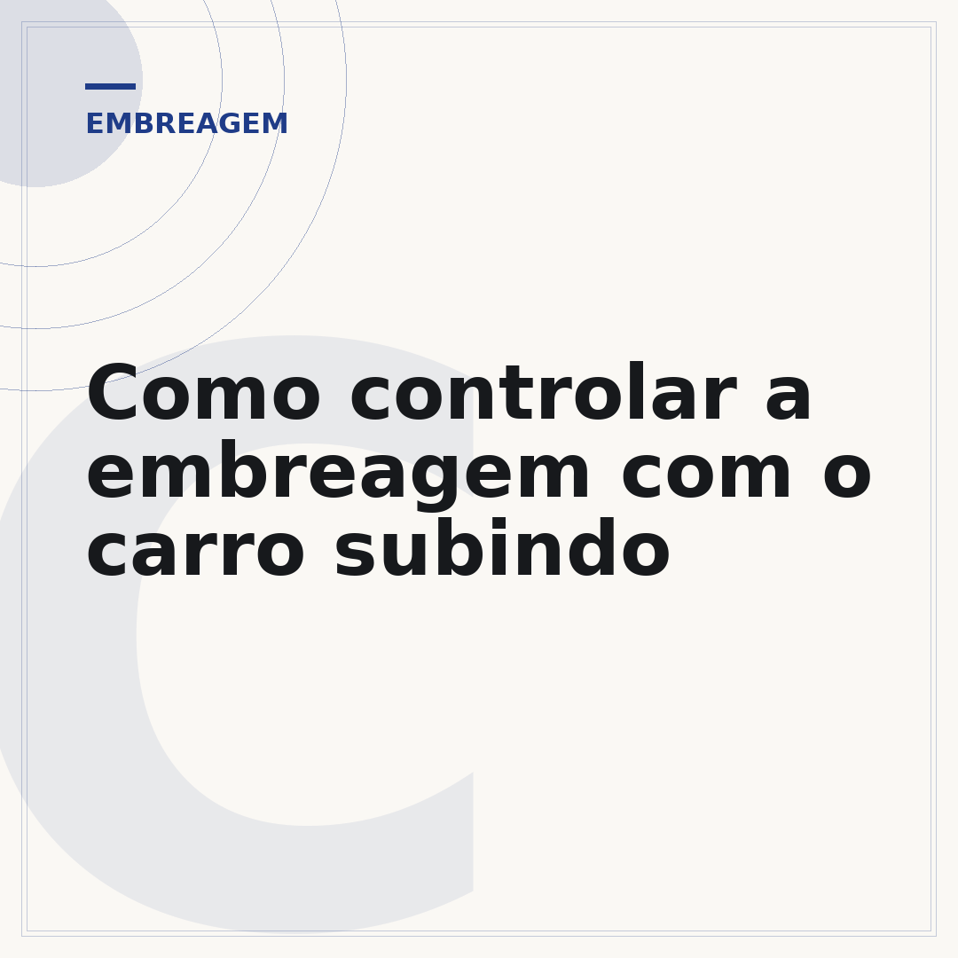 Como controlar a embreagem com o carro subindo