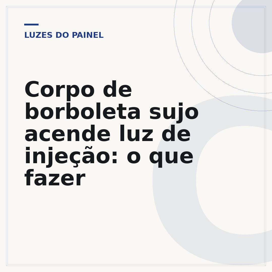 Corpo de borboleta sujo acende luz de injeção: o que fazer