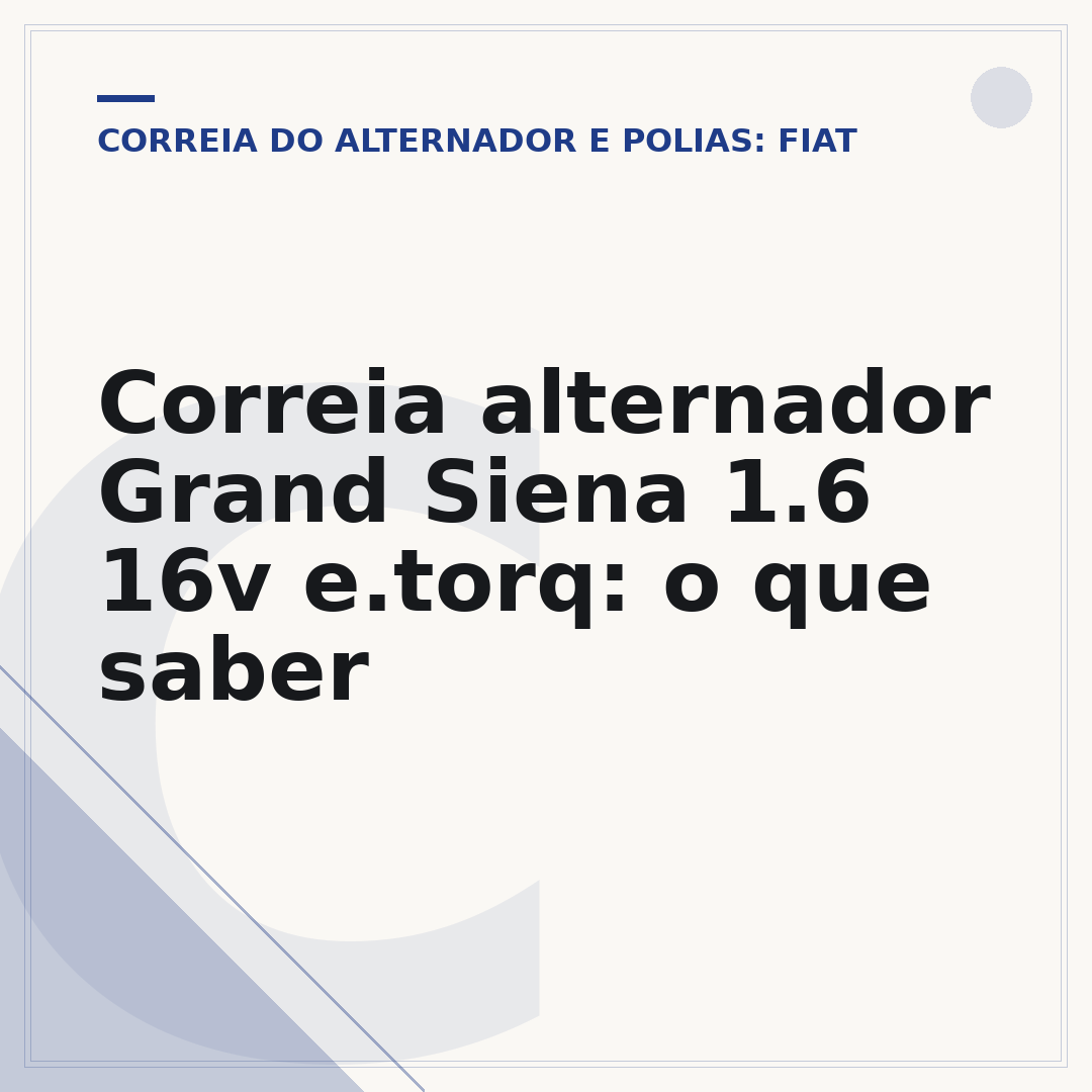 Correia alternador Grand Siena 1.6 16v e.torq: o que saber