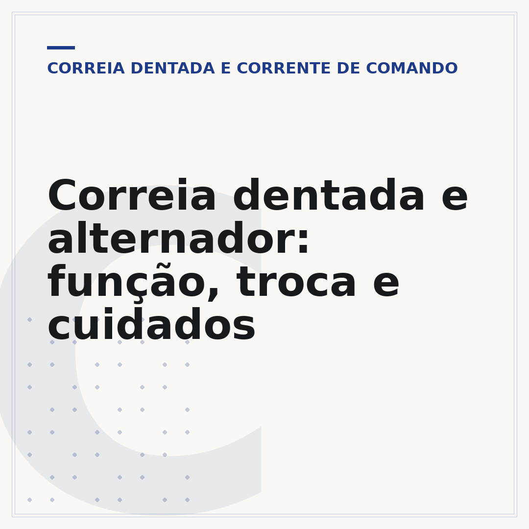 Correia dentada e alternador: função, troca e cuidados