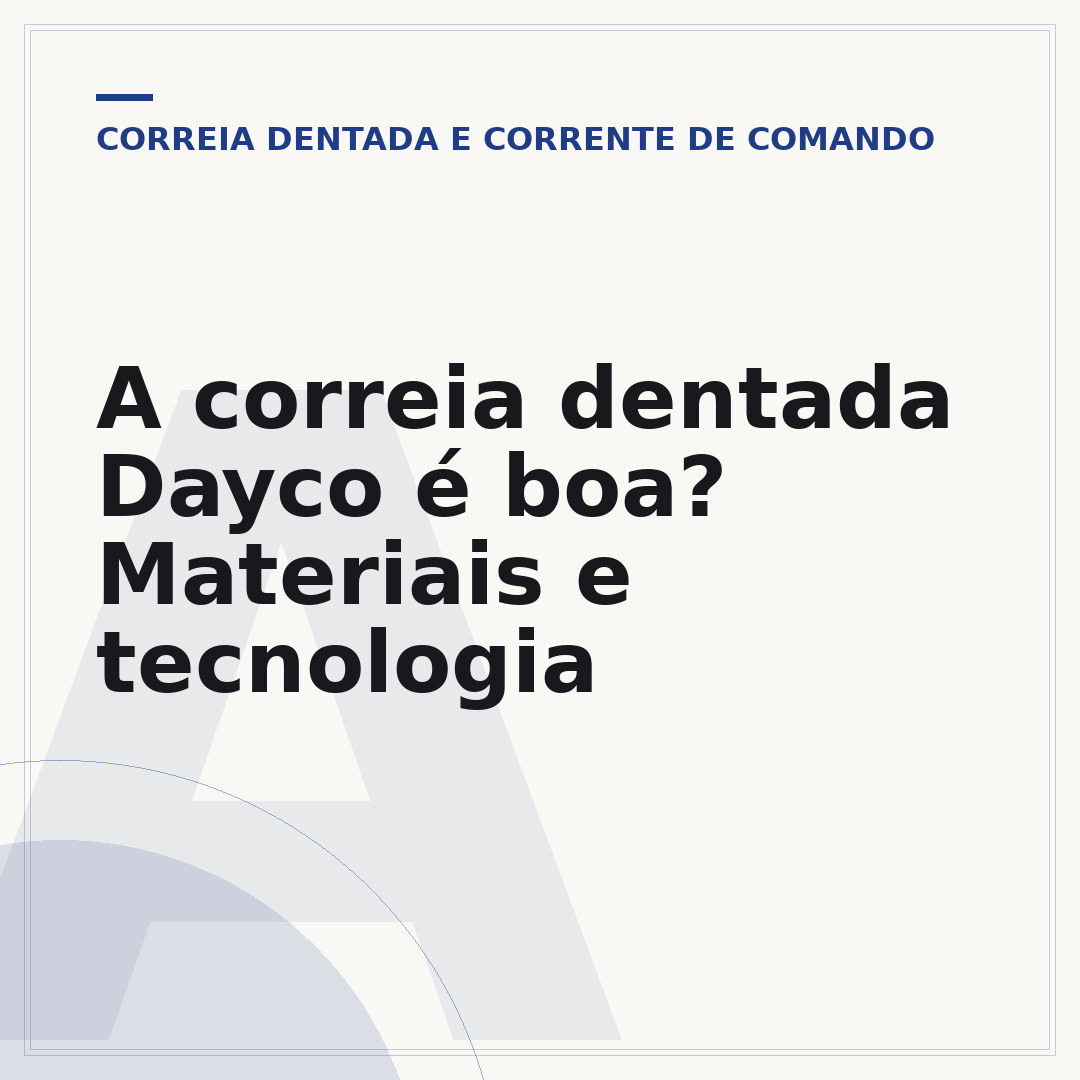 A correia dentada Dayco é boa? Materiais e tecnologia