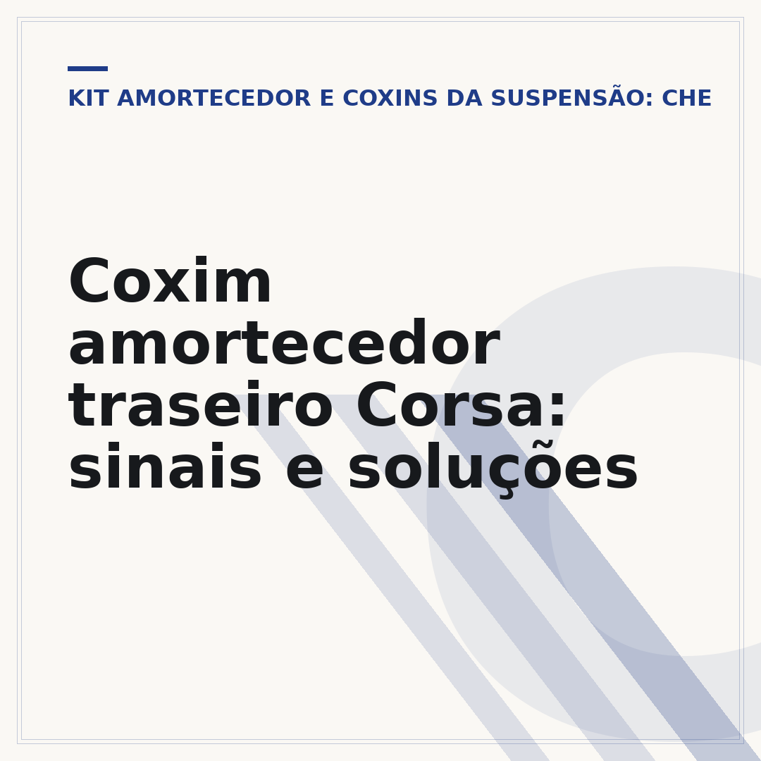 Coxim amortecedor traseiro Corsa: sinais e soluções