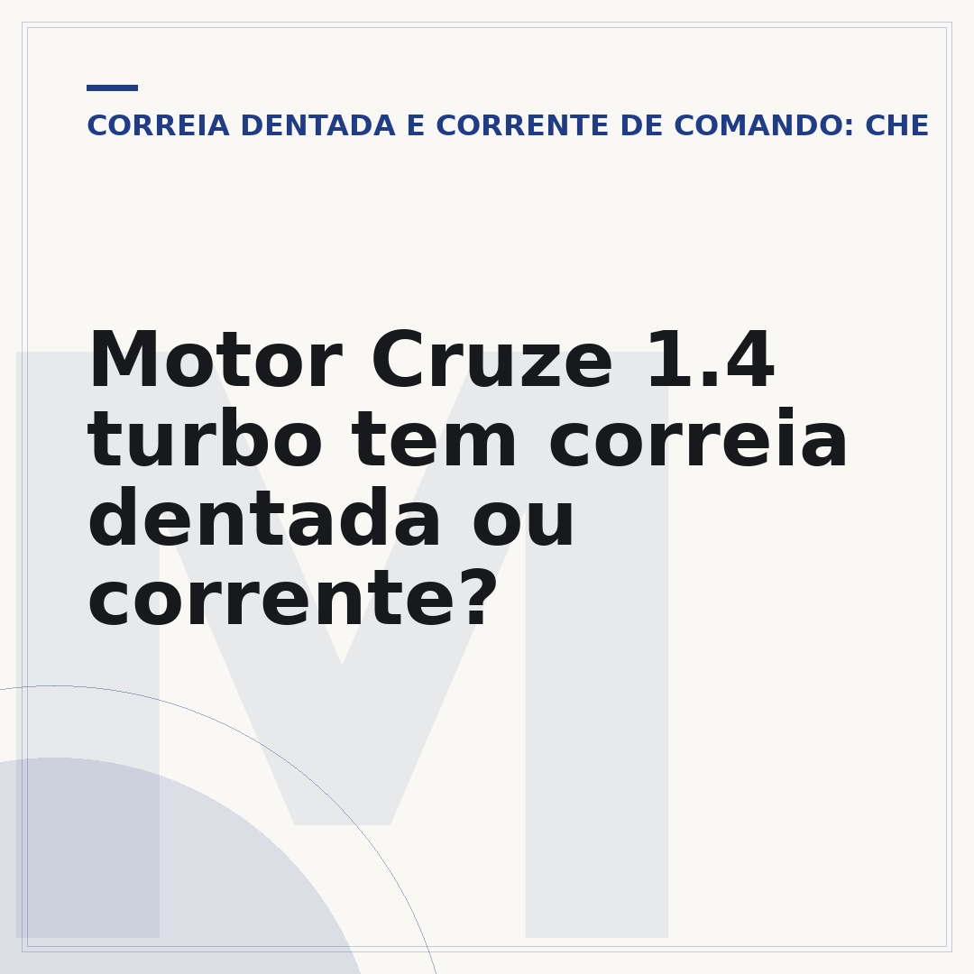Motor Cruze 1.4 turbo tem correia dentada ou corrente?