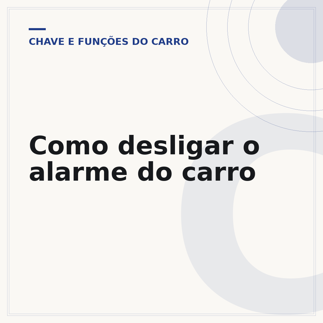 Como desligar o alarme do carro