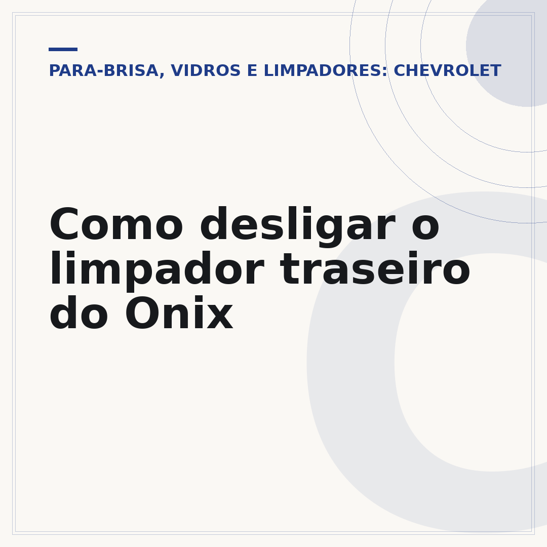 Como desligar o limpador traseiro do Onix