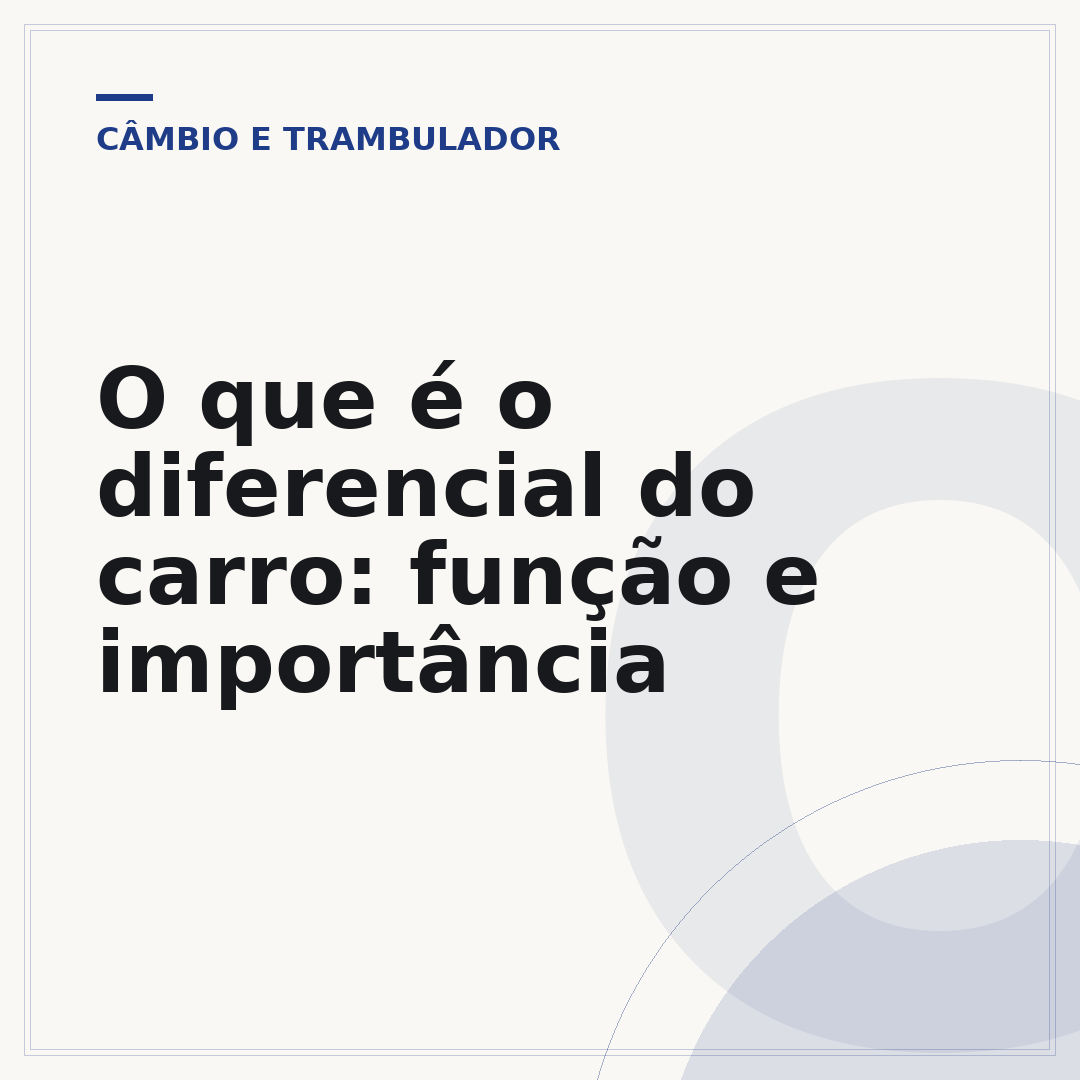 O que é o diferencial do carro: função e importância
