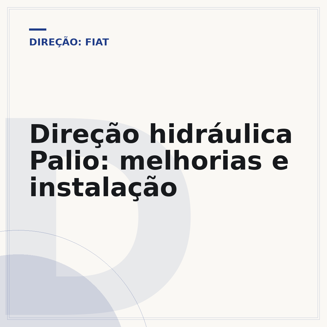 Direção hidráulica Palio: melhorias e instalação