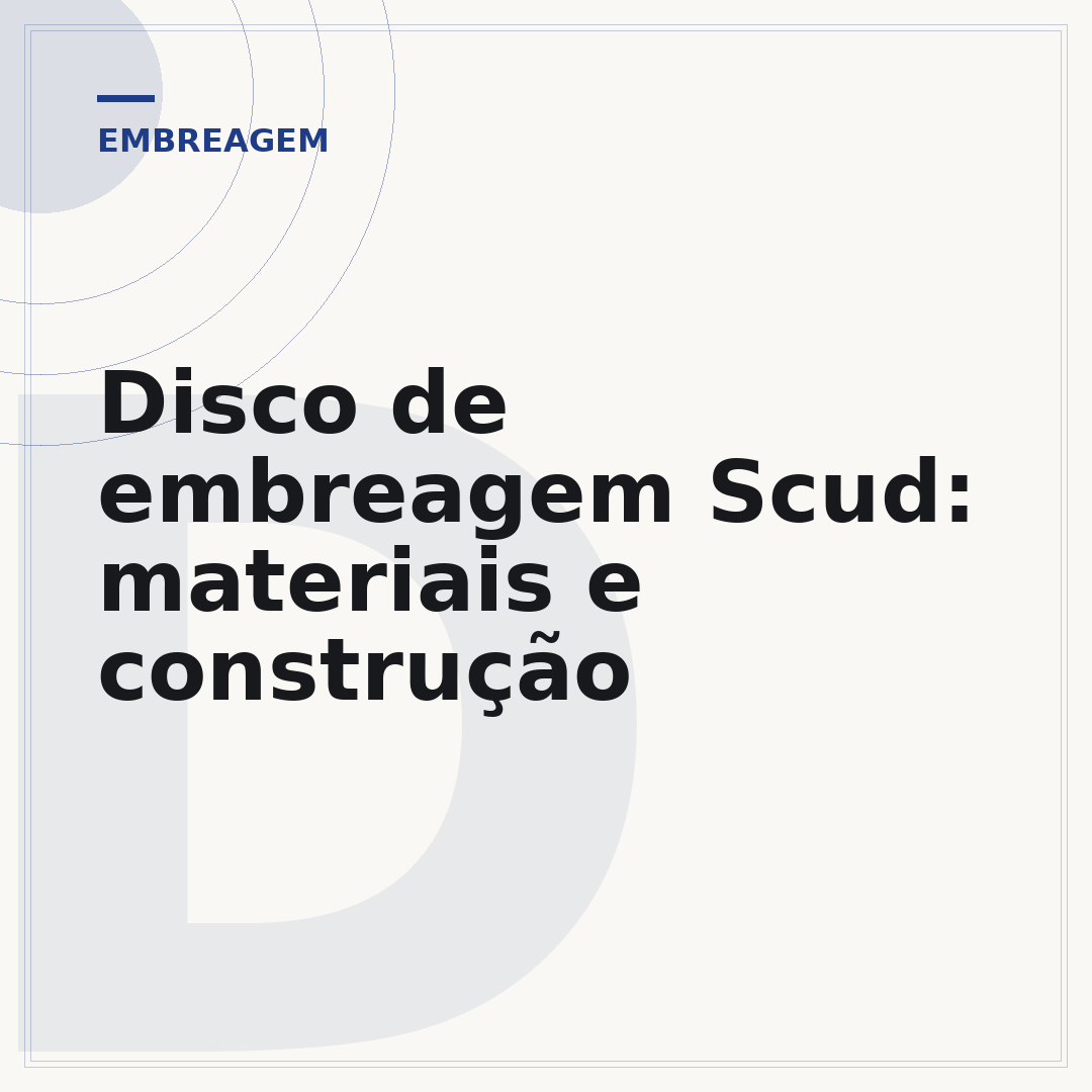 Disco de embreagem Scud: materiais e construção