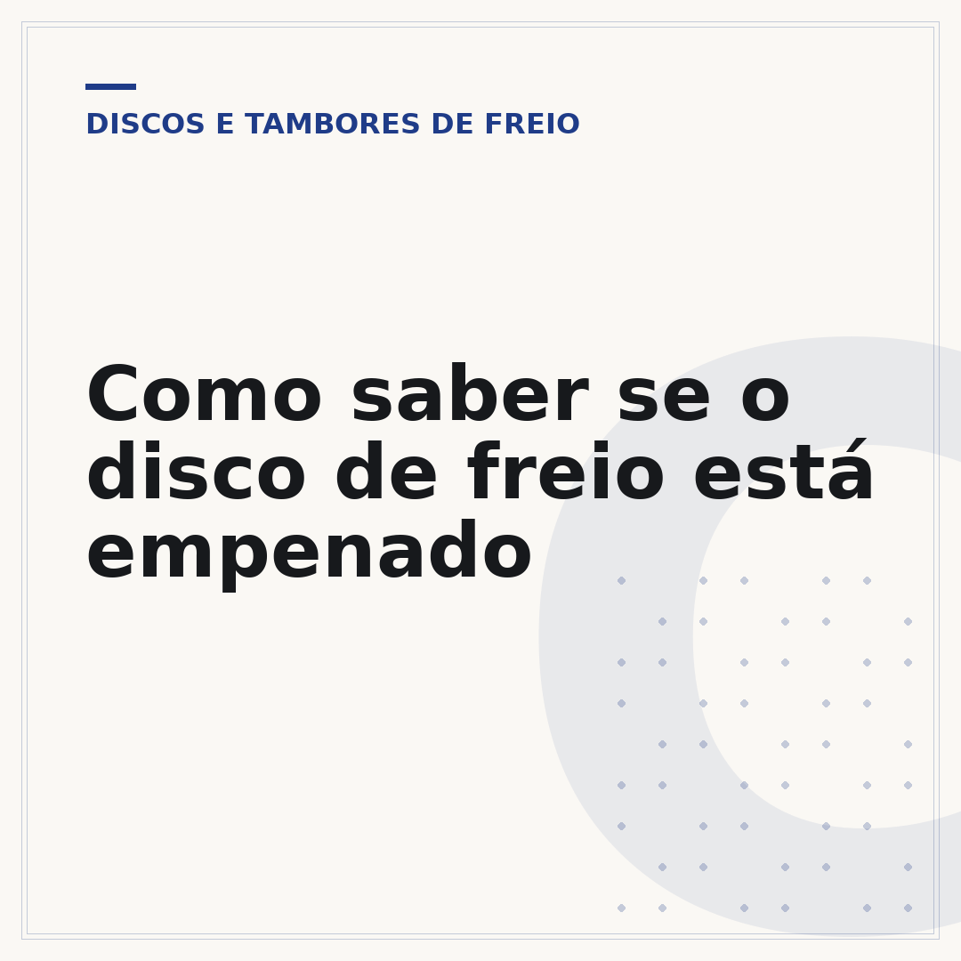 Como saber se o disco de freio está empenado