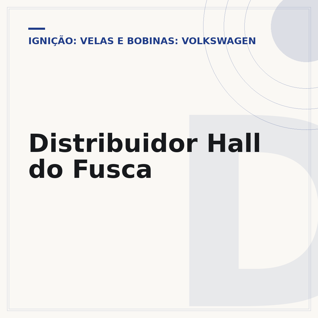 Distribuidor Hall do Fusca
