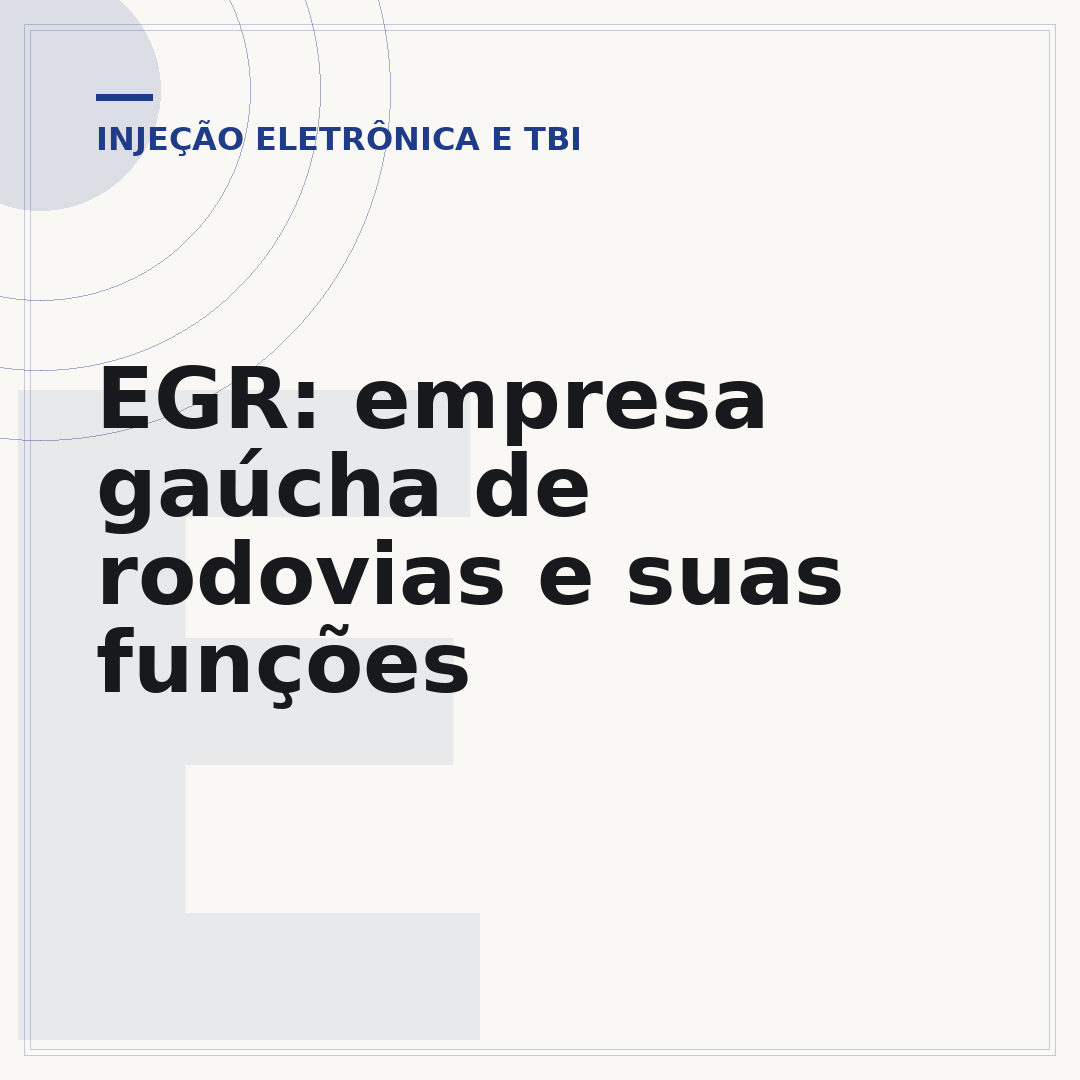 EGR: empresa gaúcha de rodovias e suas funções