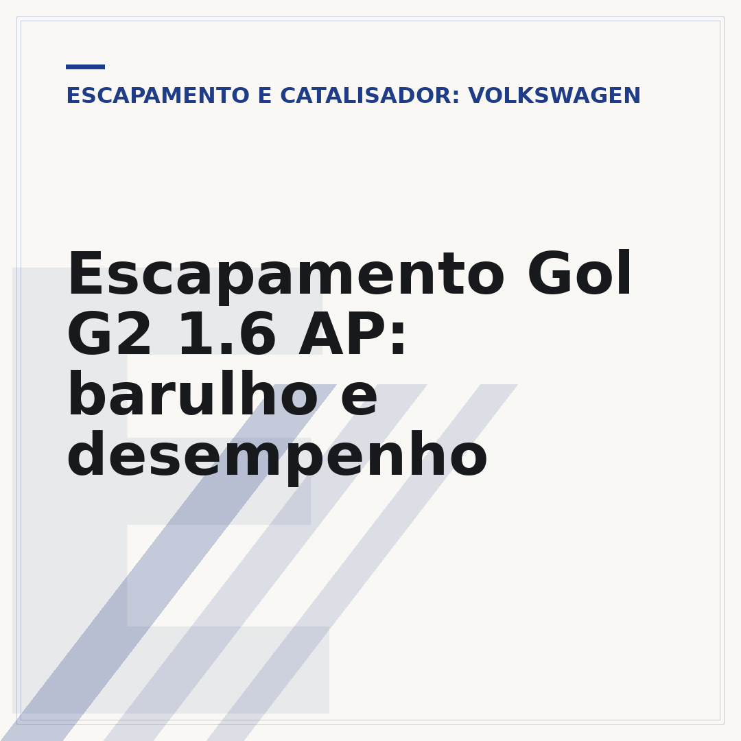 Escapamento Gol G2 1.6 AP: barulho e desempenho