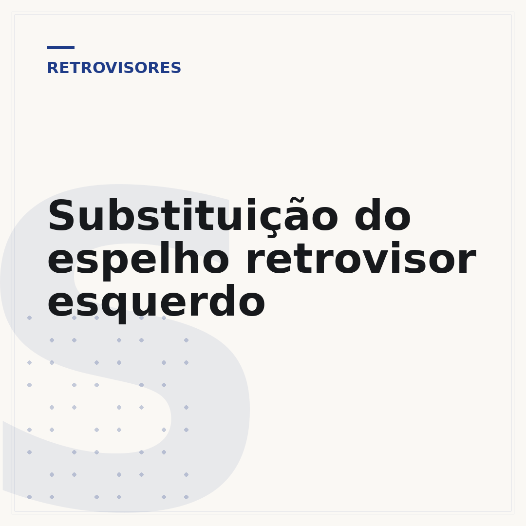 Substituição do espelho retrovisor esquerdo