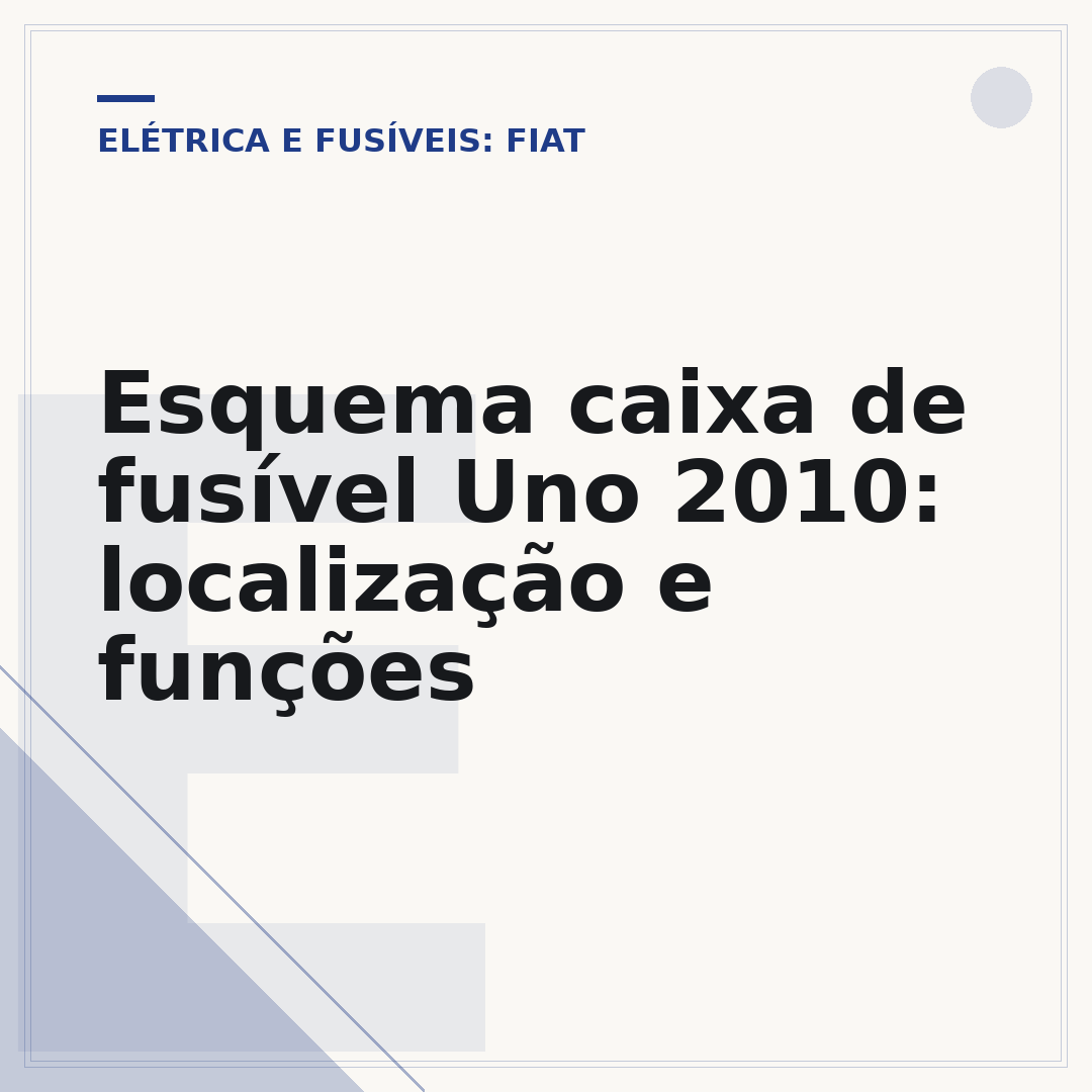 Esquema caixa de fusível Uno 2010: localização e funções