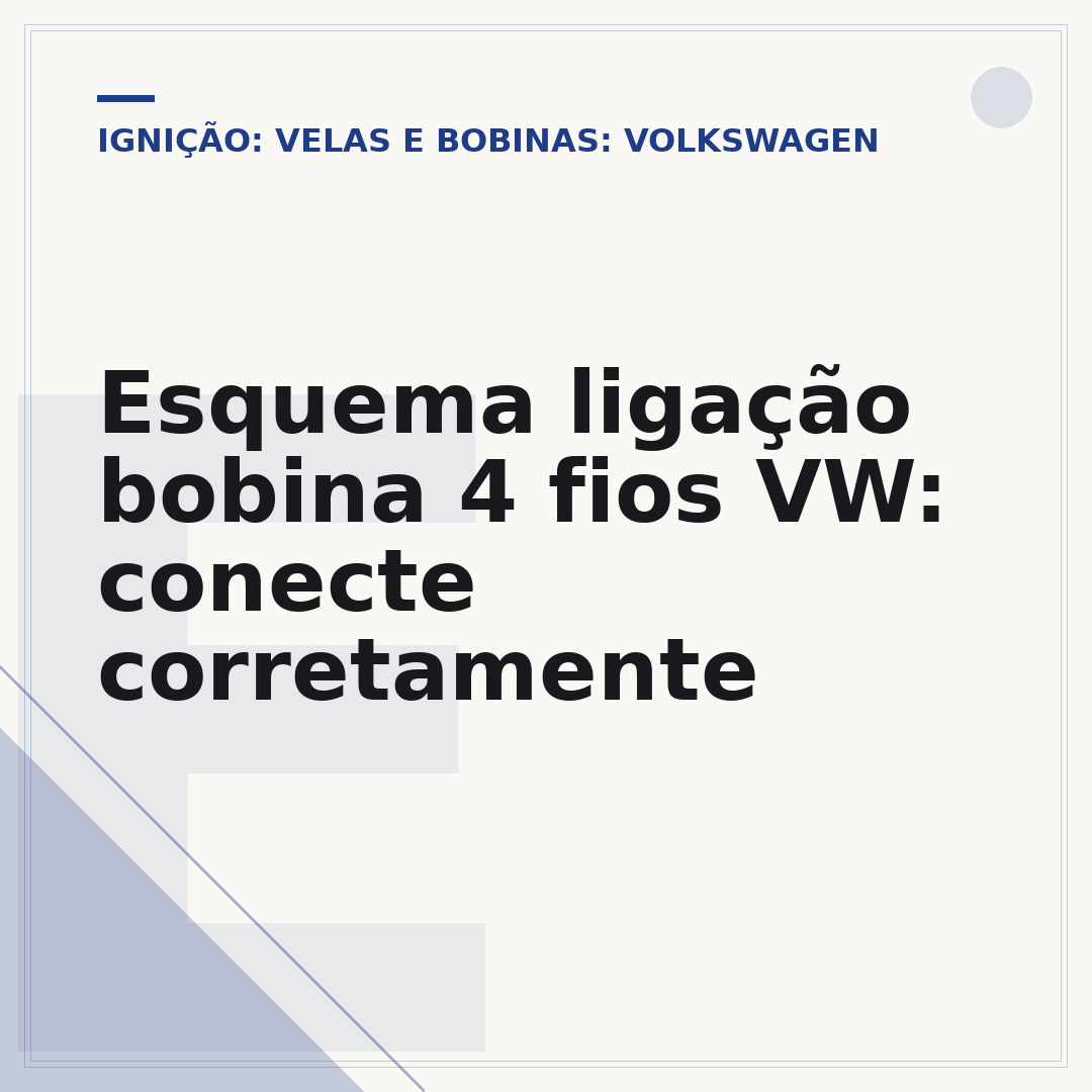 Esquema ligação bobina 4 fios VW: conecte corretamente