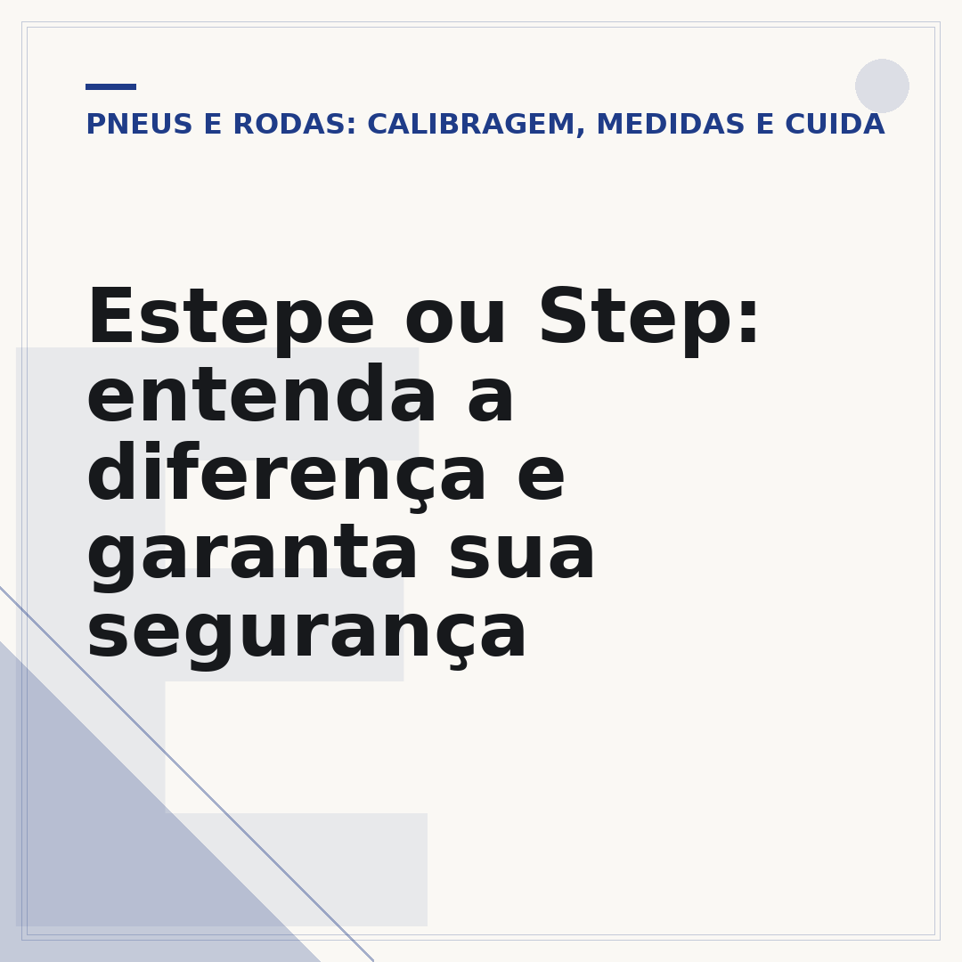 Estepe ou Step: entenda a diferença e garanta sua segurança