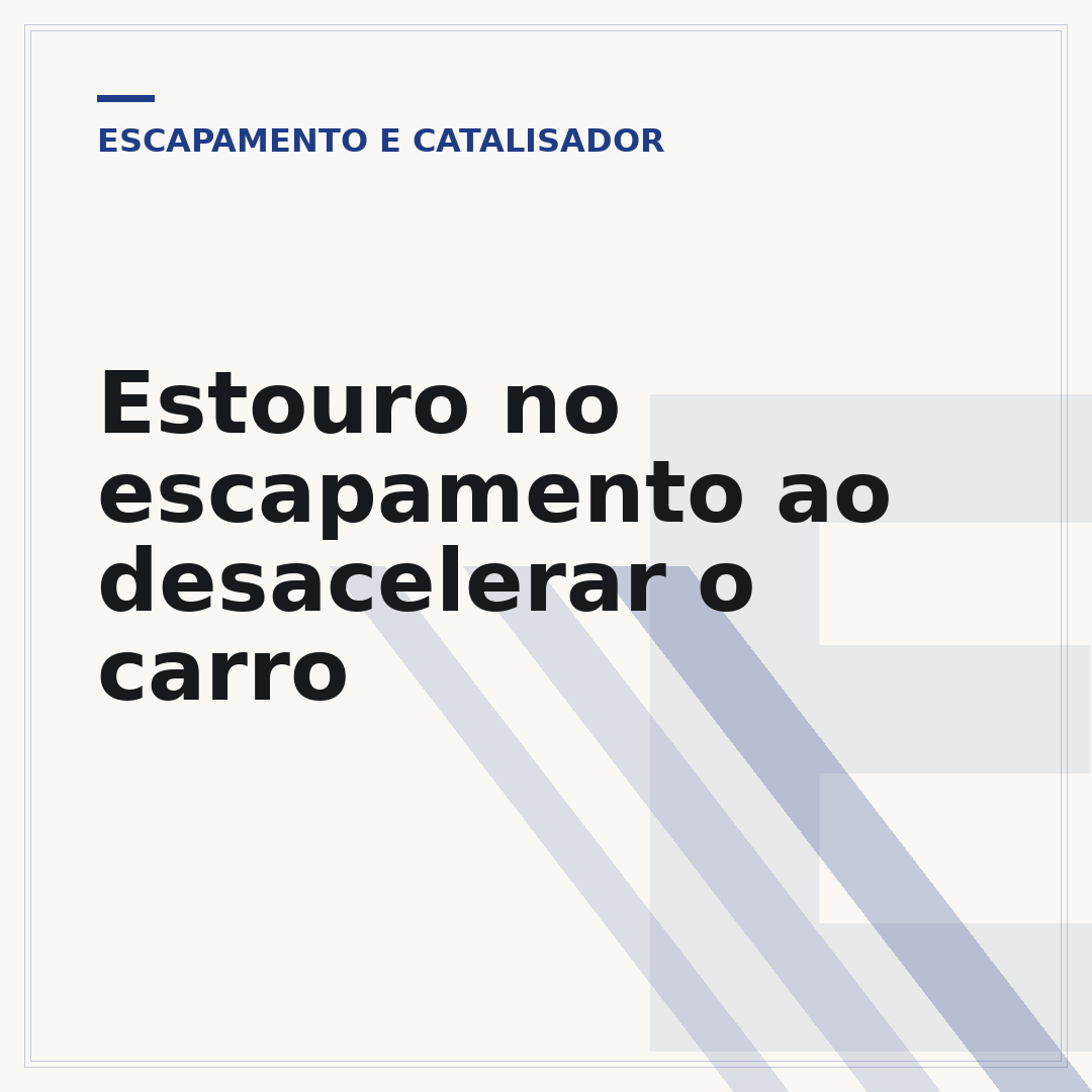 Estouro no escapamento ao desacelerar o carro