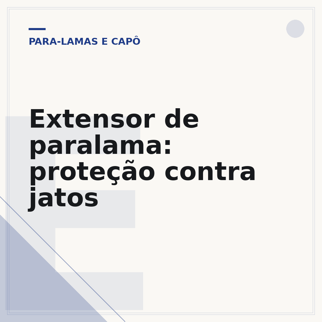 Extensor de paralama: proteção contra jatos