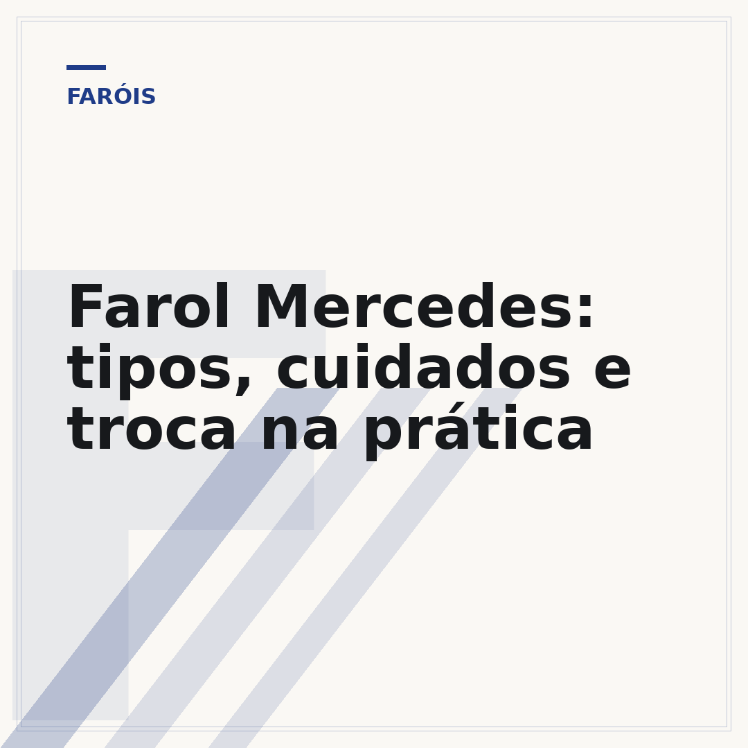Farol Mercedes: tipos, cuidados e troca na prática