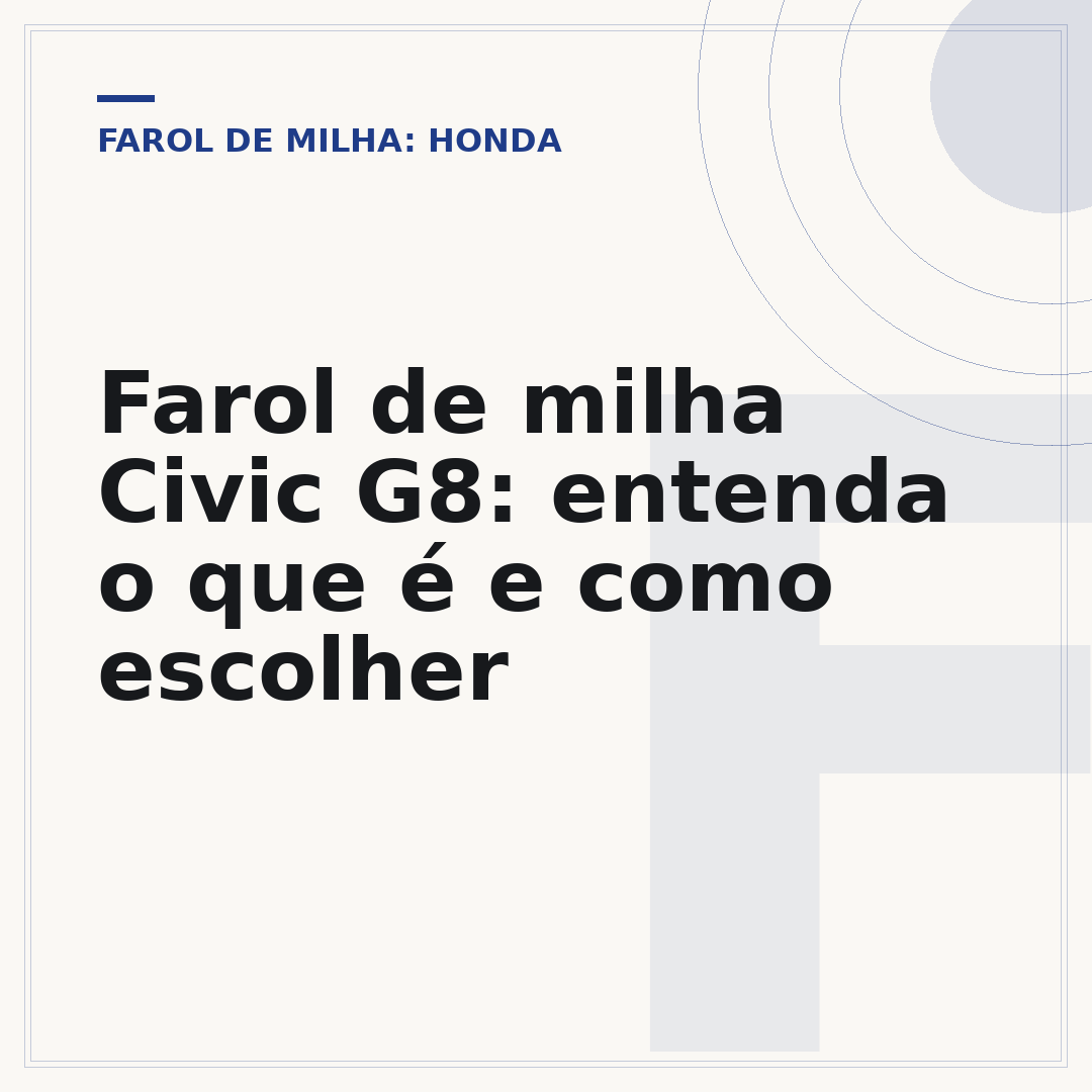 Farol de milha Civic G8: entenda o que é e como escolher